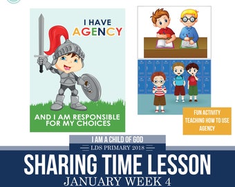 2018 January Week 4 Sharing Time Kit - I have agency and I am responsible for my own choices - MB