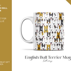 English Bull Terrier, dog lover art mug print. Borderless Mug unique art. Ideal birthday present, Christmas gift