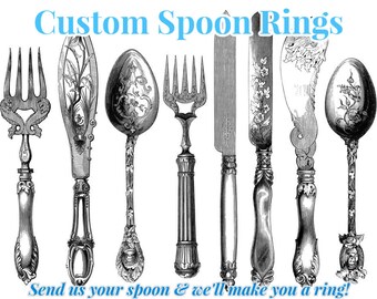 CUSTOM Spoon Ring, Spoon Jewelry, Spoon Band, Vintage, Family Heirloom Silverware Jewellery, Commission Spoon, Family Ring, Gift for Her