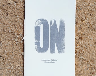 ON *** mini-livre, proposition d'édition microscopique *** impression entièrement typographique, texte composé à la main ***