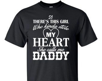 My Heart She Calls Me Daddy... Tshirt