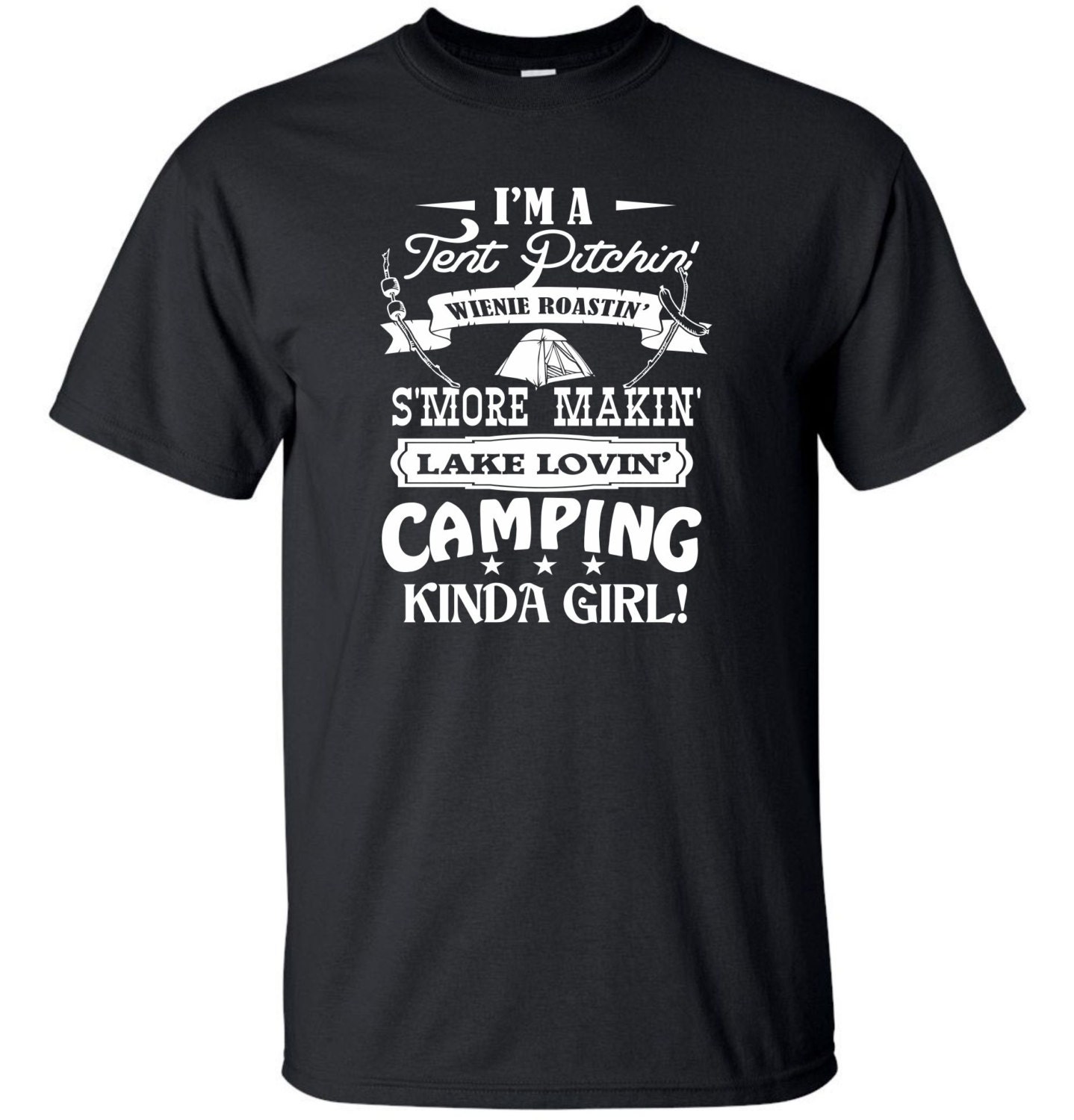 I'm A Tent Pitchin' Camping Girl T-shirt - Etsy