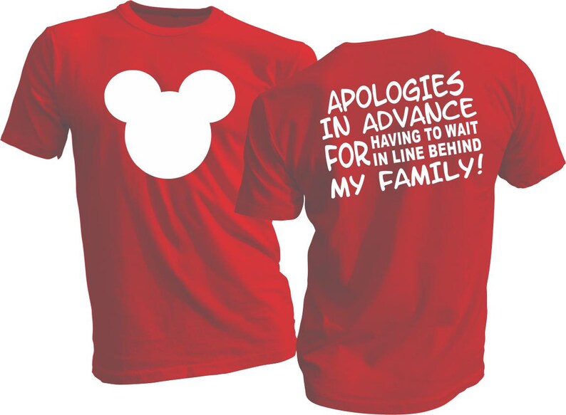 Apologies for Waiting in Line Behind My Family... T-shirt - Etsy