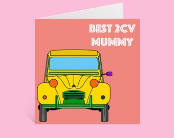 Citroen Best 2CV Mummy