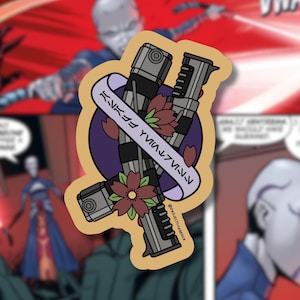 May include: A sticker featuring a pair of lightsabers crossed with a floral design. The lightsabers are purple and blue with a white background. The text on the sticker reads "The Force will be with you, always".