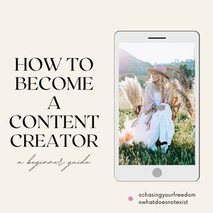 LEARN CONTENT CREATION eBOOK - How To Become A Content Creator! Tips & Tricks On Becoming An Influencer!