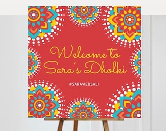 Dholki/Mehndi/Sangeet/Mayoon Wedding Welcome Sign