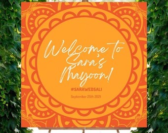 Mayoon/Mehndi/Dholki/Sangeet Wedding Welcome Sign