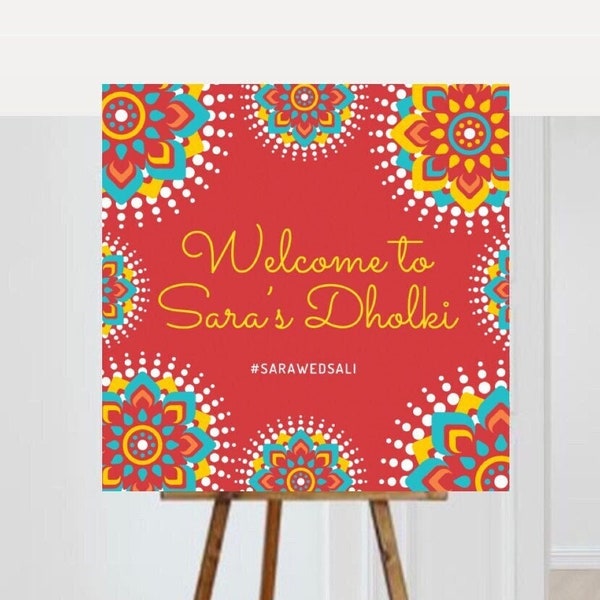 Dholki/Mehndi/Sangeet/Mayoon Wedding Welcome Sign