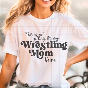 Wrestling SVG PNG, Wrestling mom svg, wrestling mom, wrestling mom shirt, wrestling mom era