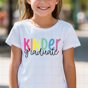 Class of 2025 SVG PNG, Kindergarten Graduation Svg png, Kinder grad svg, kindergarten 2025 svg, kindergarten tshirt