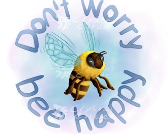 Bee happy 1.5 inch button
