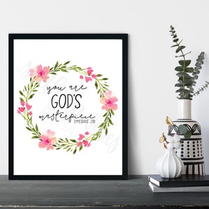 You are God&#39;s Masterpiece, Ephesians 2:10, God&#39;s Masterpiece Print, Bible Verse Print, Printable Art, New Testament, Bible Verse Wall Art