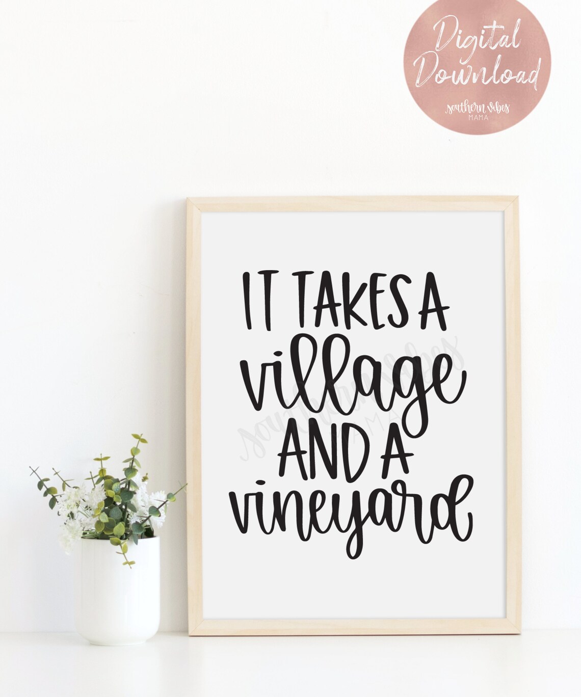 It Takes a Village and a Vineyard Wine Printable Mom - Etsy