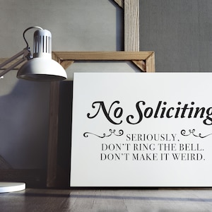 No Soliciting Sign - Printable Typography Art - Printable Quotes