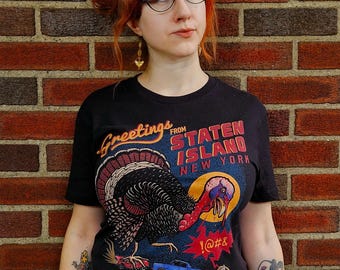 Staten Island Turkey T-Shirt, Long Sleeves, Tank Top or Hoodie