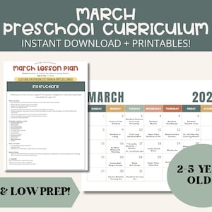May include: A preschool curriculum printable with the text "MARCH PRESCHOOL CURRICULUM INSTANT DOWNLOAD + PRINTABLES!". Includes a lesson plan and a calendar for 2026. The text "EASY & LOW PREP!" is also visible. Designed for 2-5 year olds.