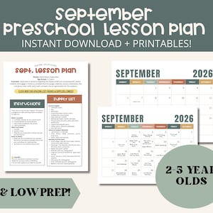 May include: A digital preschool lesson plan for September 2026, featuring a detailed instruction sheet, a supply list, and two monthly calendars with daily activity prompts. The documents are designed for children aged 2-5 years old.