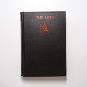 The Link by Philip MacDonald, 1st Ed, Doubleday Crime Club, 1930