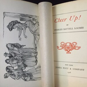 ¡Ánimo! de Charles Battell Loomis, 1906, firmado por el autor, raro