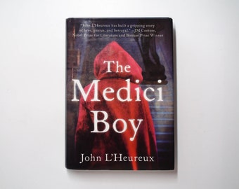 The Medici Boy, John L'Heureux, 1st American Ed, With Dust Jacket