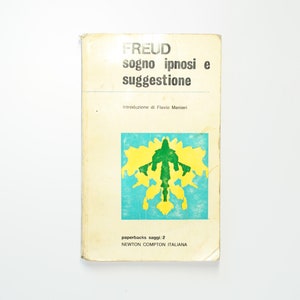 Sogno Ipnosi e Suggestione, Sigmund Freud, Italian Language, 1st Ed, 1969 image 1