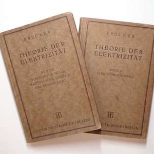 Theorie Der Elektrizitat, R. Becker, German Language, Electrical Theory Books, 1933, 1941