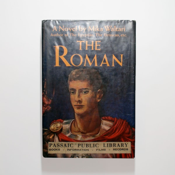 The Roman by Mika Waltari, Ex Library w/ D/J, 1966