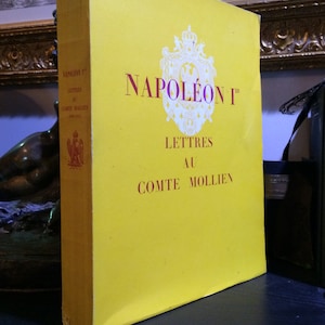 Napoléon 1er, Lettres au comte Mollien. Signé par le conservateur du Museo Lobo, 1959