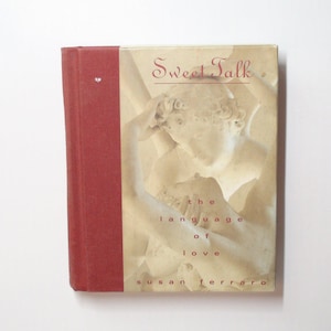 May include: A hardback book titled "Sweet Talk" with a red spine and a cream-coloured cover featuring a sculpted image. The cover also includes the text "the language of love" and the author's name.