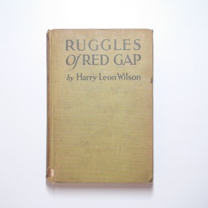 Ruggles of Red Gap, Harry Leon Wilson, Illustrated by F. R. Gruger, 1915
