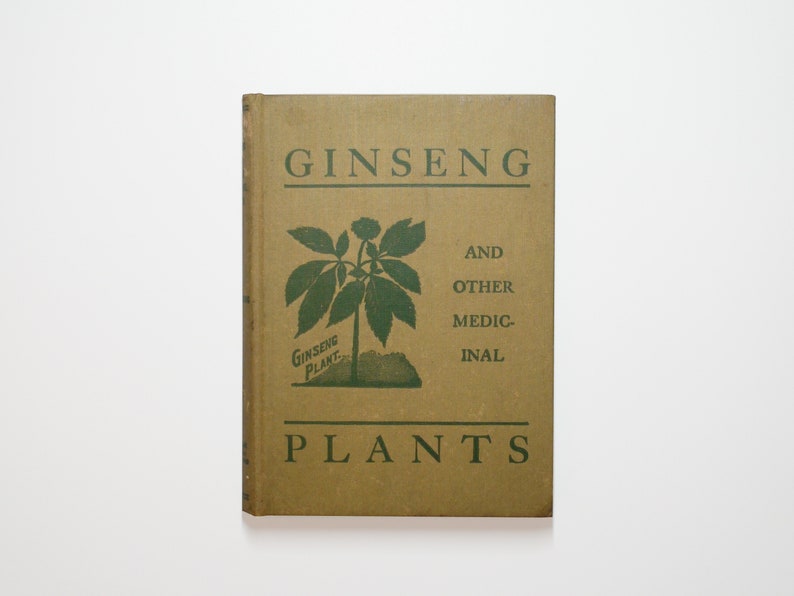 Ginseng and Other Medicinal Plants (Illustrated)