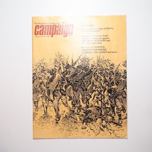 May include: A magazine cover for "Campaign", a magazine about strategy games. The cover features a black and white illustration of soldiers marching through a field of corn.