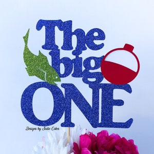 The big one cake topper | Fishing cake topper | Fishing first birthday | Fishing party | Fisherman | Fishing theme | Fishing birthday