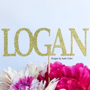 Name cake topper | Glitter cake topper | Gold cake topper | Birthday cake topper | Custom cake topper | Personalized cake topper