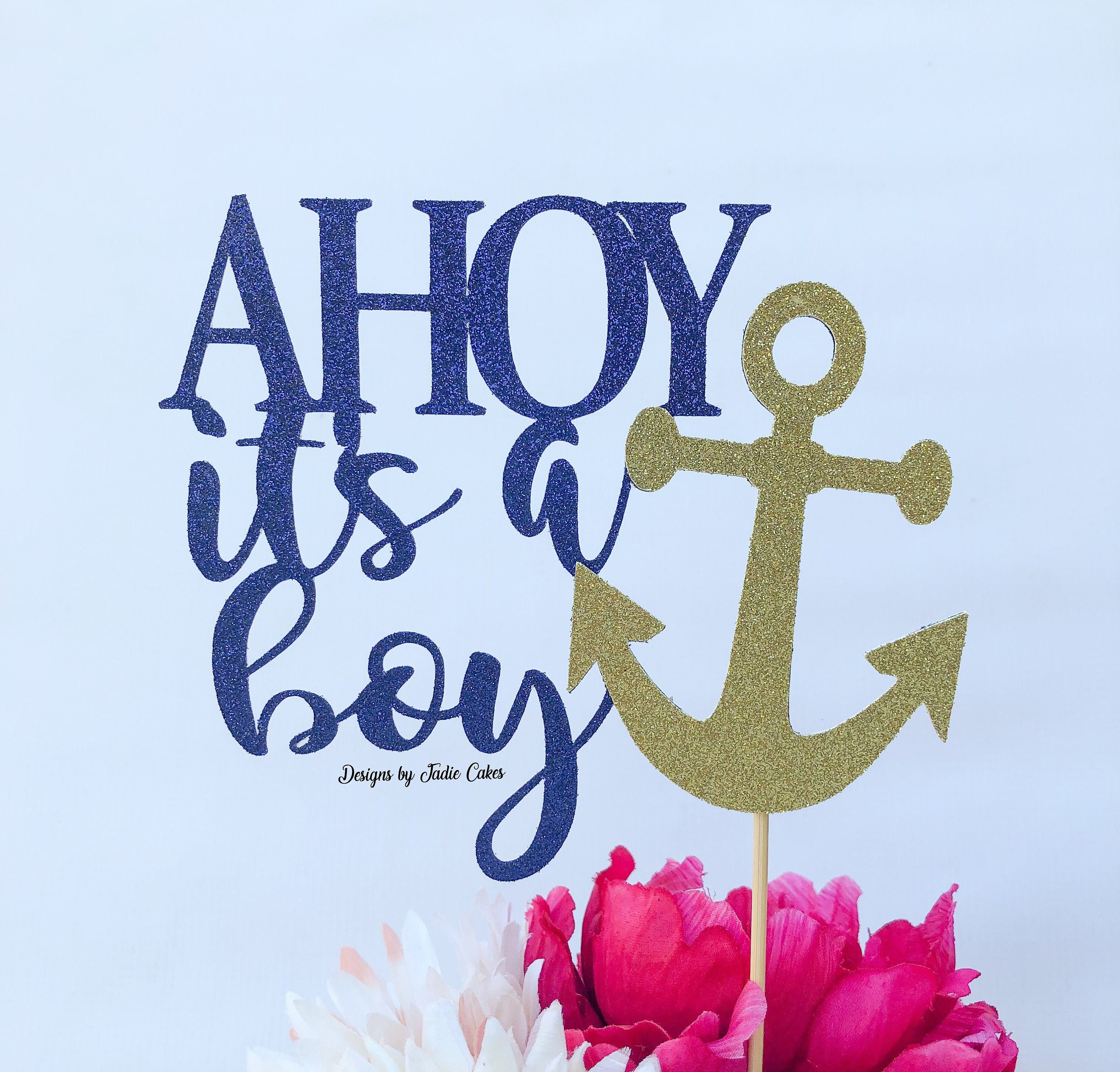 Ahoy it's a boy topper It's a boy Ahoy baby shower | Etsy