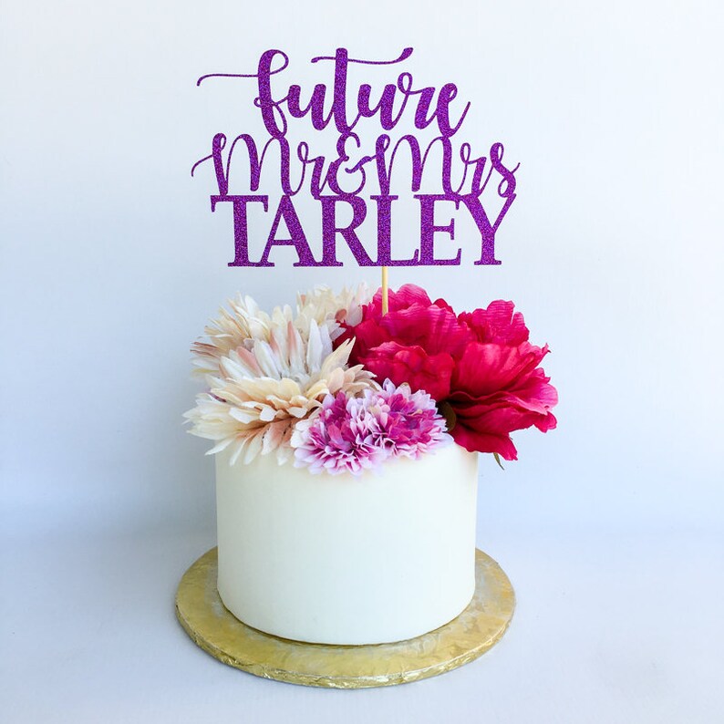 Future Mr and Mrs Cake Topper Mr and Mrs Topper Mr and Mrs Etsy