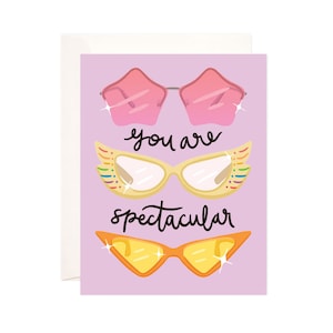 You Are Spectacular Greeting Card, Cute Friendship Card, Punny Illustrated Greeting Card, Funny Card, Friendship Card for Her