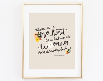 No hay límite para lo que nosotras como mujeres podemos lograr, Michelle Obama Art Print, Girl Power Art, Inspirational Poster, Strong Women Print