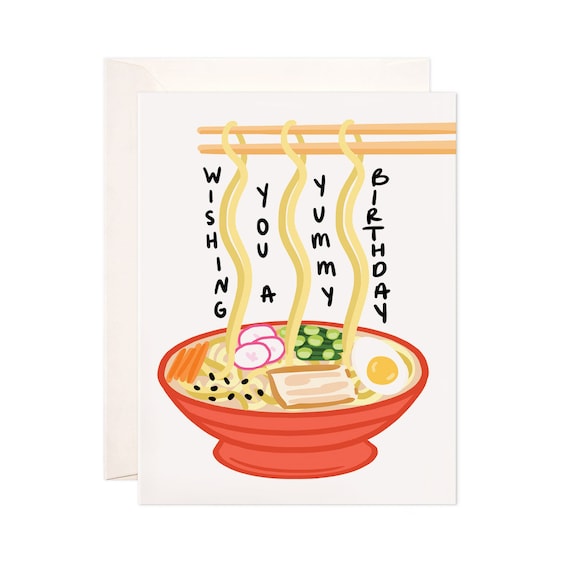 Birthday Noodles Card Wishing You A Yummy Birthday Greeting Etsy