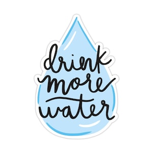 More Water Vinyl Sticker, Modern Laptop Sticker, Cute Water Bottle Sticker, Unique Cell Phone Sticker, Whimsical Waterproof Sticker