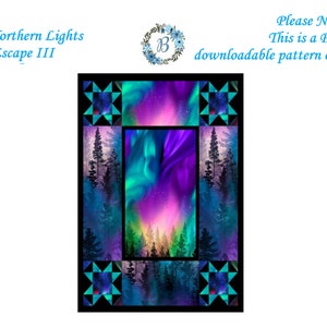 NORTHERN Lights Escape III - Digital Pattern Only  Automatic Digital Pattern Download BQP Original Design Quilt Aurora Sew Quilt Throw Size