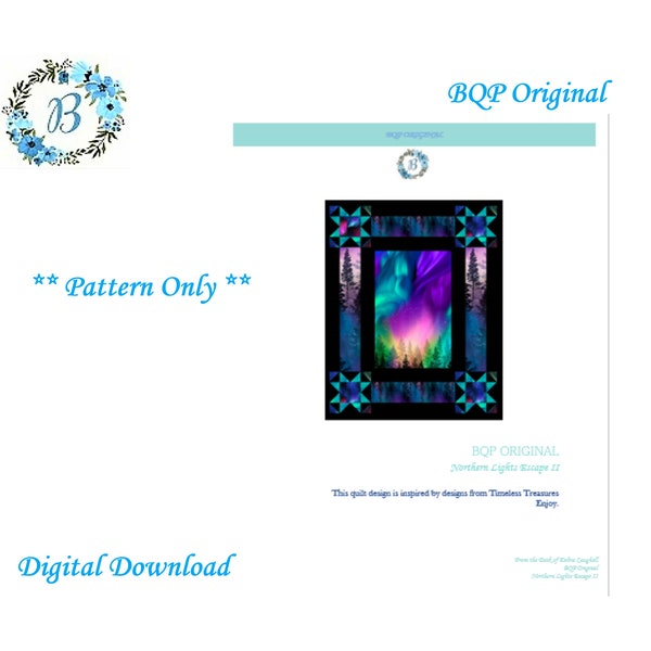 PATTERN Nur Nordlichter entkommen II - Automatischer digitaler Muster-Download BQP Original Design Erstellen Sie einen Quilt Aurora Borealis Sew Quilt