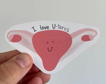 Uterus Sticker "I love U-terus". Handmade Uterus sticker, gynecologist, obgyn, obstetrics, reproductive health