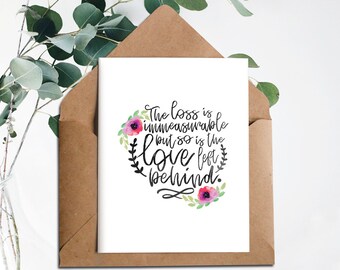 printable sympathy carddeath anniversarycondolence cardthe loss is immeasurableloveinstant downloadprintable cardin memory ofdigital