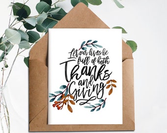 Printable Thanksgiving Card,Thanksgiving cards,Printable Holiday cards,Let our lives be full of Thanks and Giving,Digital,Fall Autumn card