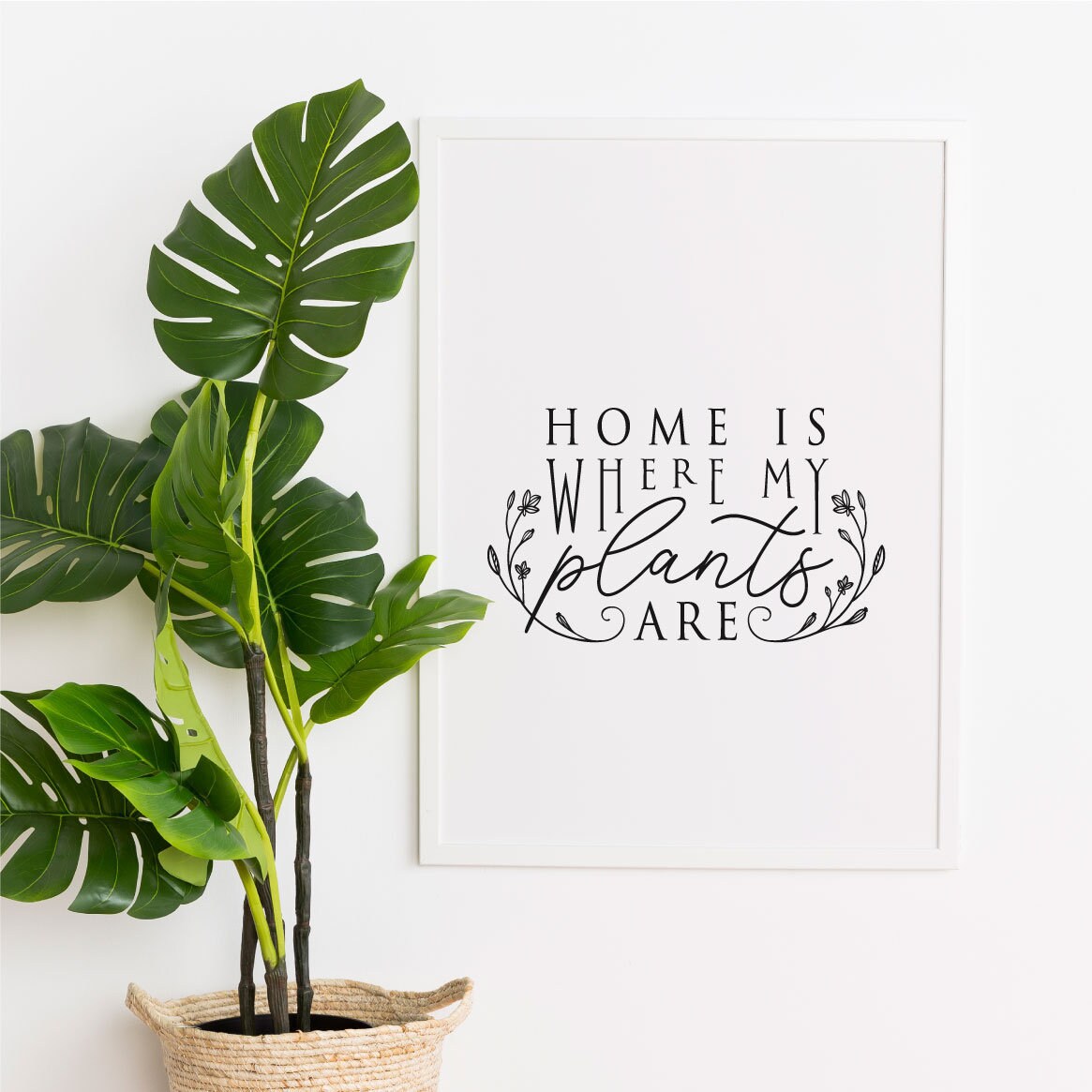 Quotes For Plant Lovers Home Is Where My Plants Are Printable Quote Plant Quote | Etsy India