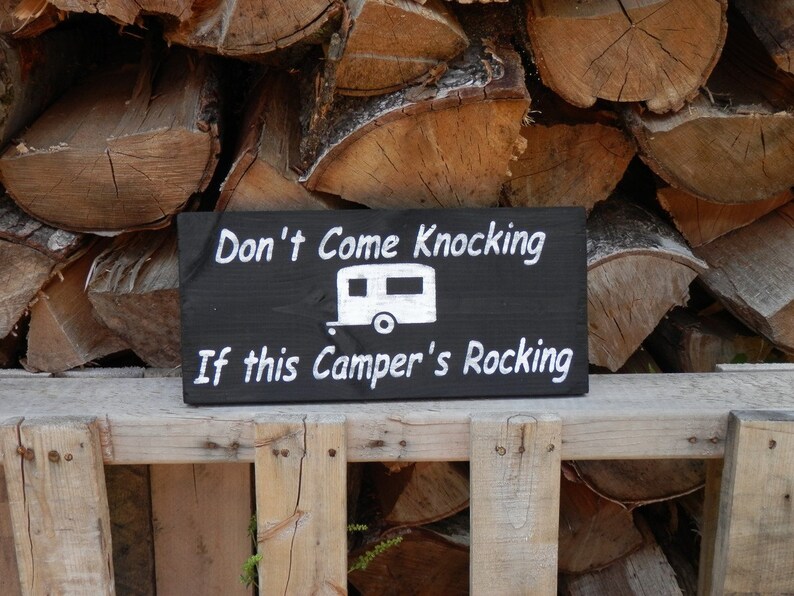 Don't Come Knocking if This Camper is Rocking wood sign Etsy