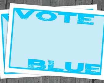 BULK ORDER Vote Blue