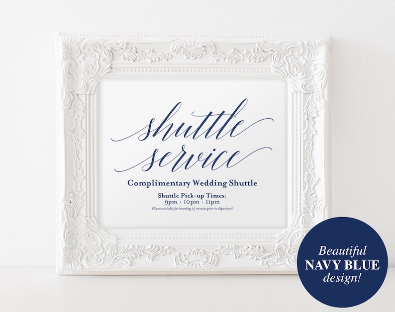 Blue Wedding Navy Wedding Sign Shuttle Service Sign Wedding Template Wedding Printable Wedding Shuttle PDF Instant Download #BPB320/_78